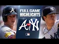 BRAVES vs YANKEES Full Game Highlights August 9 2026 MLB Season