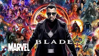 لية Blade هو الأب الروحي لكل أفلام Marvel Marvel 