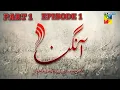 Download Lagu Aangan Episode 1 PART 1 |16 December 2024 |HUM TV |SAJAL ALY | AHAD RAZA MIR
