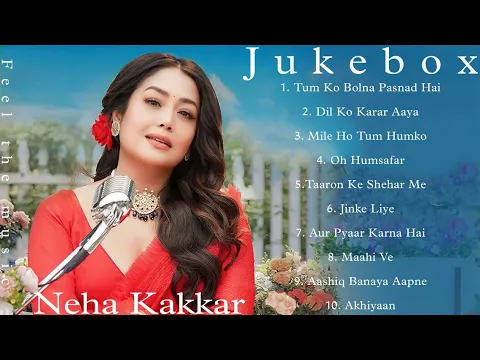 Download MP3 Neha Kakkar Super Hit Songs 2023 (Jukebox) Best Of Neha Kakkar Full Song | Bollywood Songs 2023