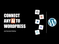 Connect ANY AI to WordPress Automate EVERYTHING