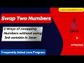Frequently Asked Java Program Swap Two Numbers 2 Ways of swapping Numbers Java