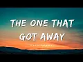 Download Lagu Katy Perry - The One That Got Away (Lyrics) - 1 Hour