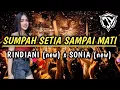 Download Lagu DJ SUMPAH SETIA SAMPAI MATI - X DJ RINDIANI (NEW) X DJ SONIA DUGEM MALAYSIA TERBARU