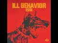 Ill Behavior - ESSE & A.D.O.R.