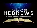 The Book of Hebrews KJV Bible FULL by Max