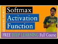 Softmax Activation Function Lesson 22 Deep Learning Learning Monkey