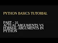 31 Actual Vs Formal Arguments in python