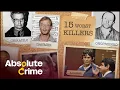 The 15 Worst Serial Killers In Modern History Greatest Crimes Of All Time Absolute Crime