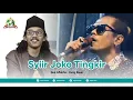 Download Lagu Joko tingkir wali jowo || Gus Aflakha • Bang Baun Jagad Sholawat Mangkunegara
