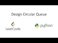 Leetcode - Design Circular Queue Python