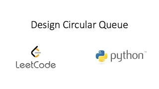 Leetcode - Design Circular Queue Python