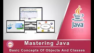 Mastering Java Basic Concepts Of Objects And Classes Using BlueJ