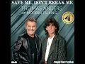 Download Lagu Thomas Anders - Save Me, Dont Break Me Simple Maxi Version (cut by Manayev)