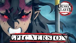 Demon Slayer S3 Hantengu Theme 鬼滅の刃 OST EPIC VERSION 
