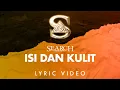 Lagu Search - Isi Dan Kulit (Official Lyric Video)