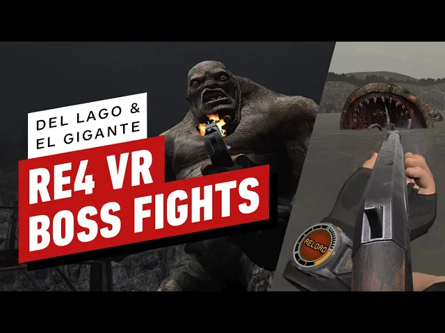 Resident Evil 4 VR - Boss Fights Gameplay (Del Lago &amp; El Gigante)