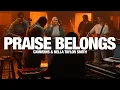 Download Lagu CXMMXNS \u0026 BELLA TAYLOR SMITH - Praise Belongs: Song Session