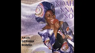 noah nna no akua serwaa bonsu