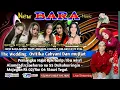 Download Lagu New BARA Music live Dukuhwringin Majegan Selawi.Wedding Ovitikacahyani dan Mujijat
