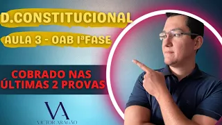 ????[NO ALVO] Direito Constitucional para OAB 1ªFase - AULA 3