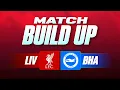 Lagu Liverpool v Brighton | Uncensored Match Build Up