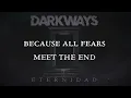 Darkways - Eternidad (Official lyric video)