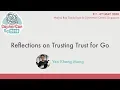 Reflections on Trusting Trust for Go - GopherConSG 2018