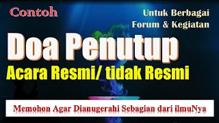 doa penutup acara untuk berbagai kegiatan resmi tidak resmi
