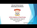 Class 11 Informatics Practices ch-5 Flow Of Control part-3