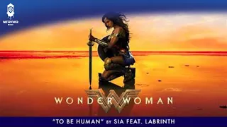 wonder woman official soundtrack to be human sia feat labrinth watertower