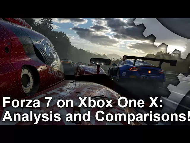 [4K] Forza Motorsport 7: Xbox One X Analysis + Forza 6 PC/Xbox One Graphics Comparison