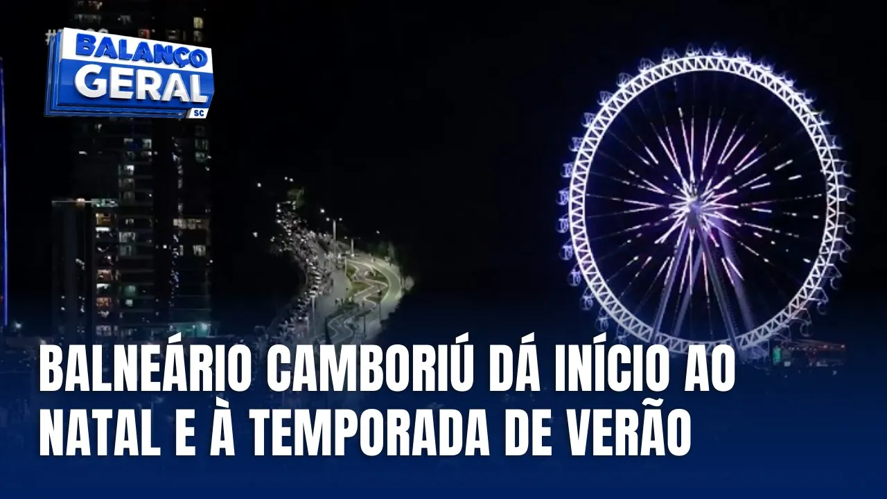 Abertura oficial do Natal ilumina Balneário Camboriú