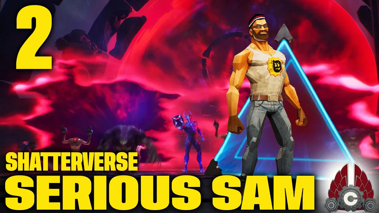 Serious Sam: Shatterverse | Sponsored By Devolver Digital/Croteam/Behaviour Interactive | Part 2