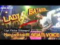 Lagu SEJATI Voice Mangarittak LADY BATAK