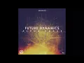 Lagu Future Dynamics - Subsequent [AGNERA04]