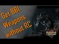 Get BBI Weapons without Purification and just buy them for Gold