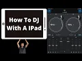 Lagu How To DJ With A Ipad | Djay Pro beginner tutorial