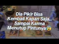 Lagu JUJUR INI BERAT BANGET KARMA NYA. KALIAN HARUS DENGERIN INI!!! 😰