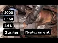 2000 f 150 Starter Removal 4 6 L