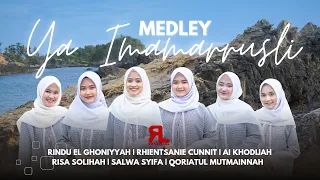 ya imamamrusli medley ai khodijah risa solihah salwa syifa cunnit rindu qori