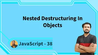 nested object destructuring javascript