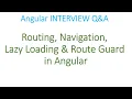 Angular Interview Q A Routing Navigation Lazy Loading and Route Guard