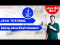 Installation of JAVA Set path of Java Compiler - Java Tutorial
