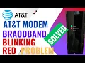 ATT Broadband Blinking Red Solid Red - Fix in few Steps ATT Blinking Red