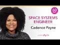 Space Systems Engineer Cadence Payne 60 Seconds