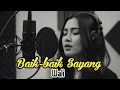 Lagu BAIK-BAIK SAYANG -WALI | COVER AI VERSI CEWEK BY MUSIKOPI 