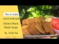 Download Lagu Perfect Chicken Shami Kabab | Asan Shami Kabab | Chicken Shami Kabab Recipe By Zaika Kai
