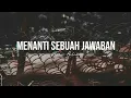 Download Lagu Menanti Sebuah Jawaban - Padi | Tami Aulia Cover