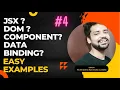 React JS - What is JSX Data Binding React Components DOM 2023 Lecture